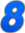 8