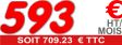 593 € ht / Mois