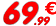 69 €