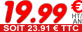 19.99 HT/AN