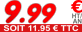 9.99 HT/AN